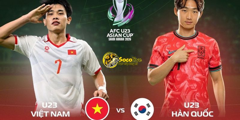 Nhận định soi kèo U23 Việt Nam vs U23 Hàn Quốc 22h00 ngày 23/01